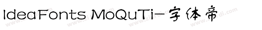 ldeaFonts MoQuTi字体转换